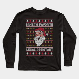 Santa's Favorite Legal Assistant // Funny Ugly Christmas Sweater // Legal Aide Holiday Xmas Long Sleeve T-Shirt